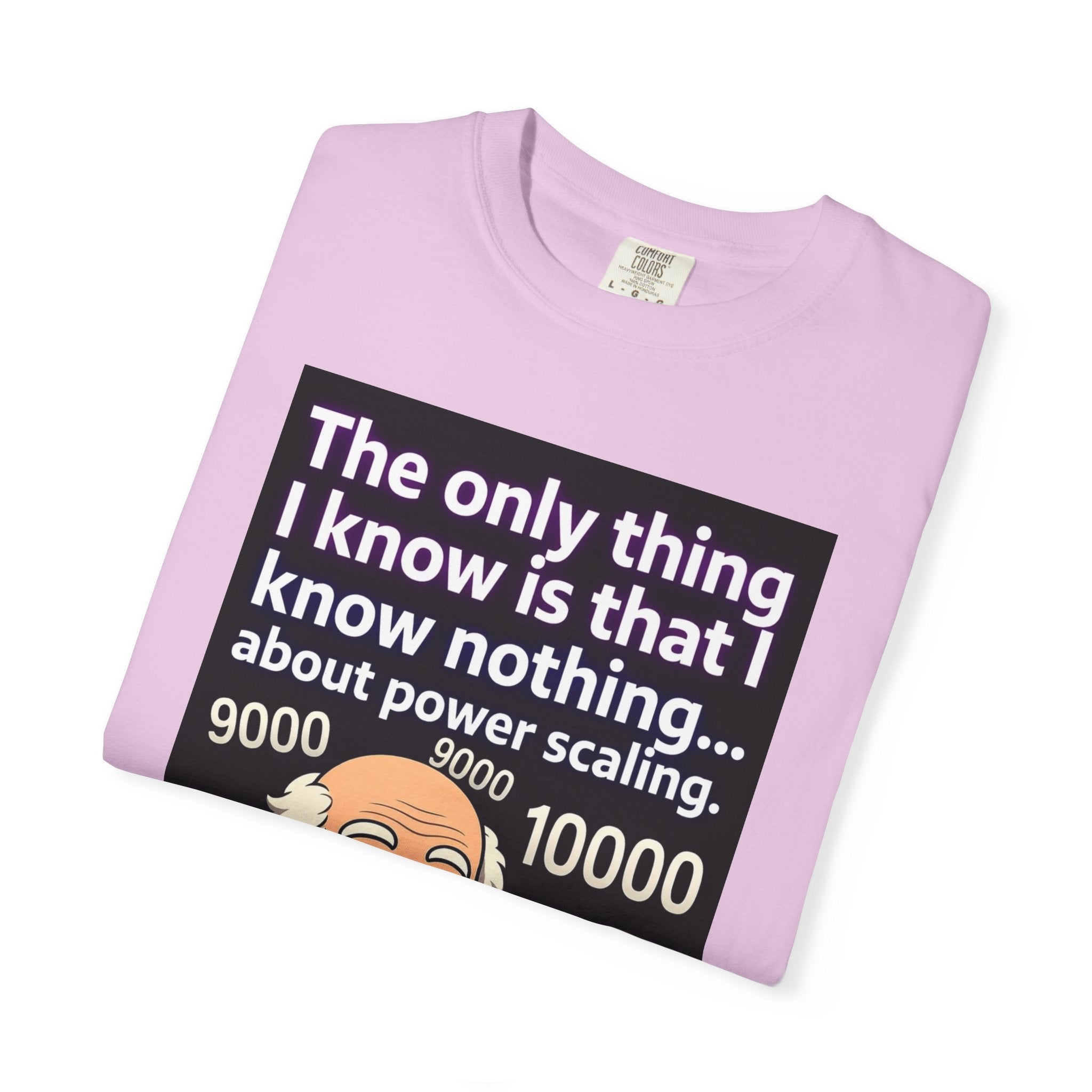 T‑Shirt — "The only thing I know is that I know nothing... about power scaling" Socrates Meme Tee