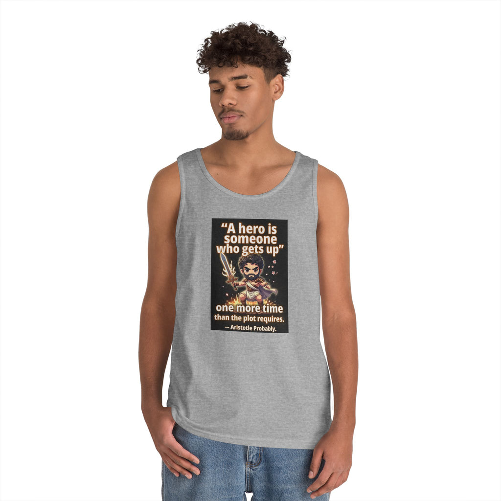 Hero Quote Tank Top — "A hero is someone who gets up" Inspirational Graphic Tank