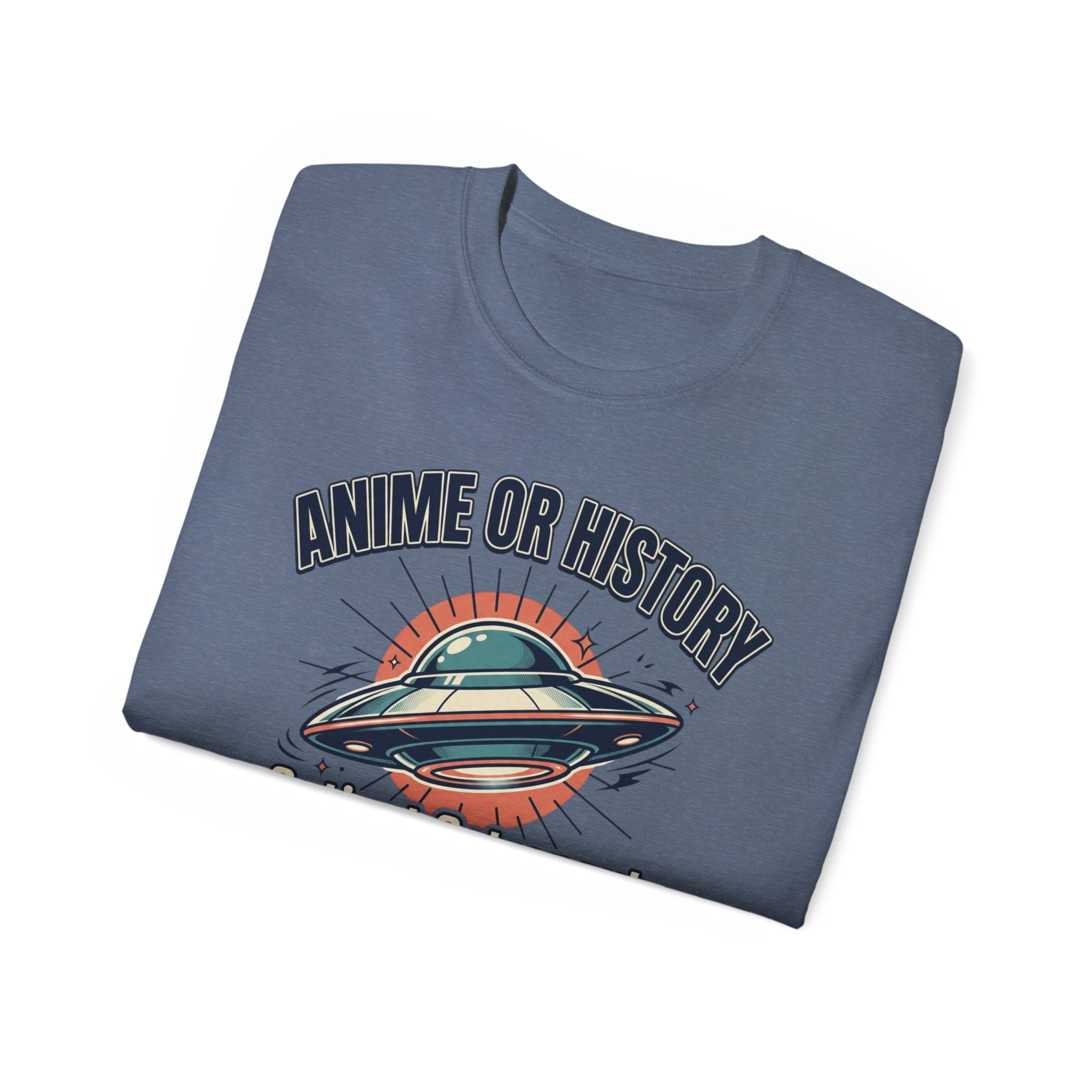 Anime or History Tee — "Ancient Astronaut Theorists Say Yes" Retro UFO T-Shirt