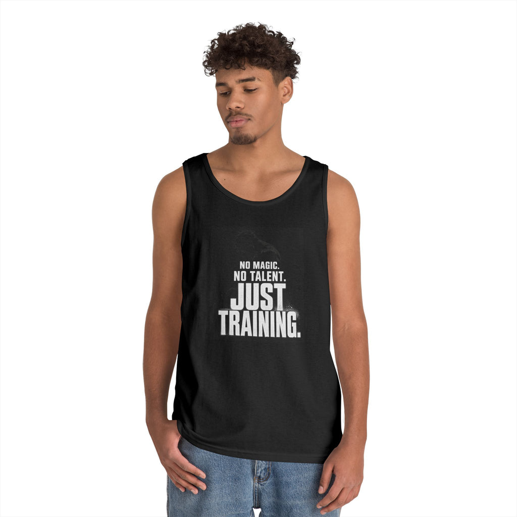 Training Tank Top — "No Magic. No Talent. Just Training." Motivational Gym Tank