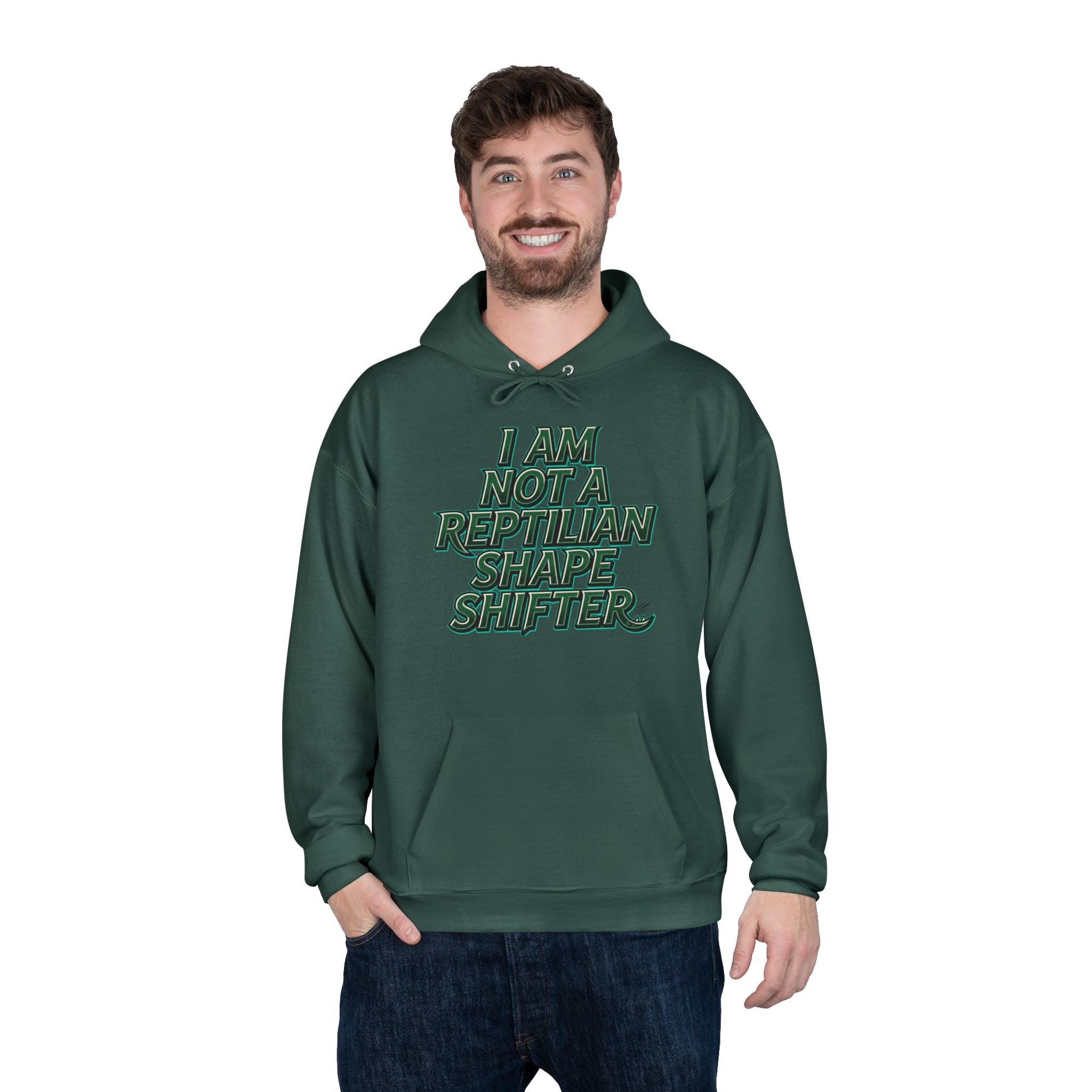 I Am Not A Reptilian Shape Shifter Hoodie – Statement Graphic Pullover