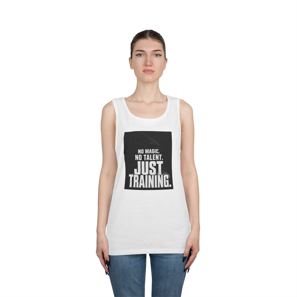 Training Tank Top — "No Magic. No Talent. Just Training." Motivational Gym Tank