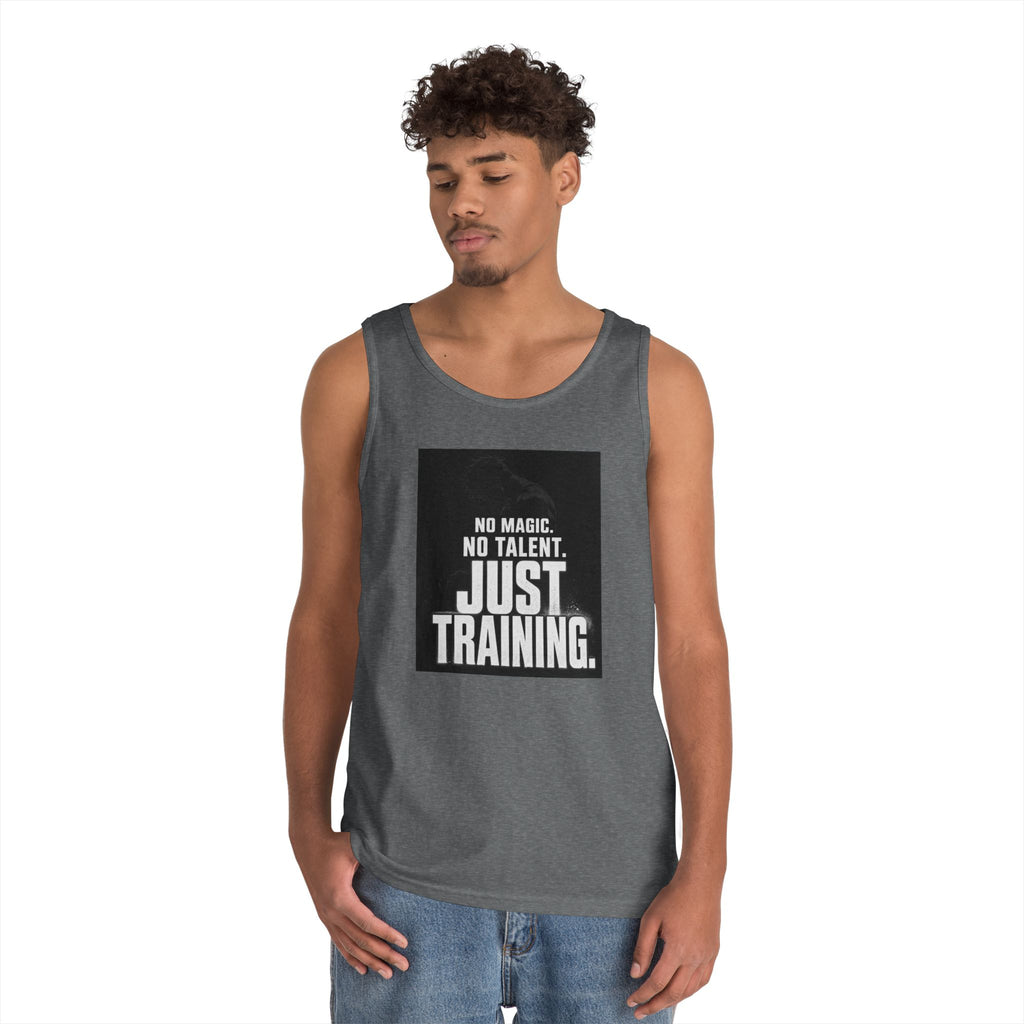 Training Tank Top — "No Magic. No Talent. Just Training." Motivational Gym Tank