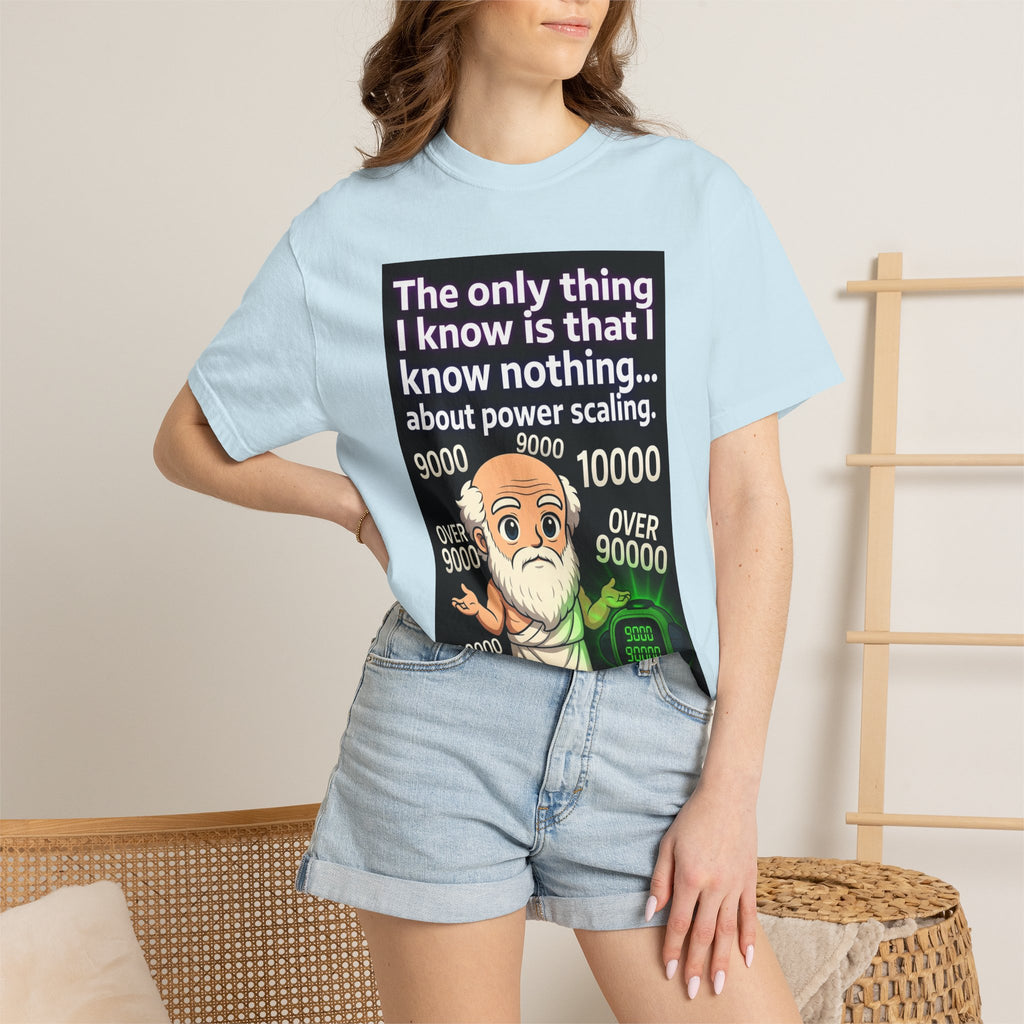 T‑Shirt — "The only thing I know is that I know nothing... about power scaling" Socrates Meme Tee
