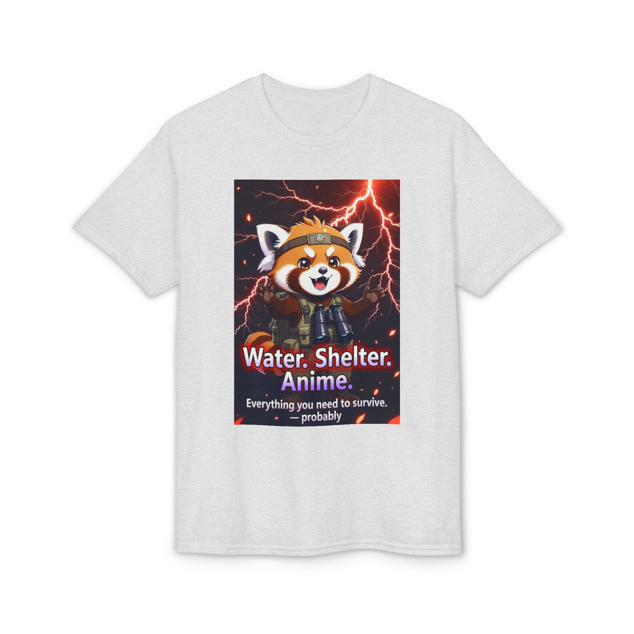 Anime Red Panda Tee — "Water. Shelter. Anime." Survival Humor Shirt
