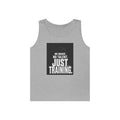 Training Tank Top — "No Magic. No Talent. Just Training." Motivational Gym Tank