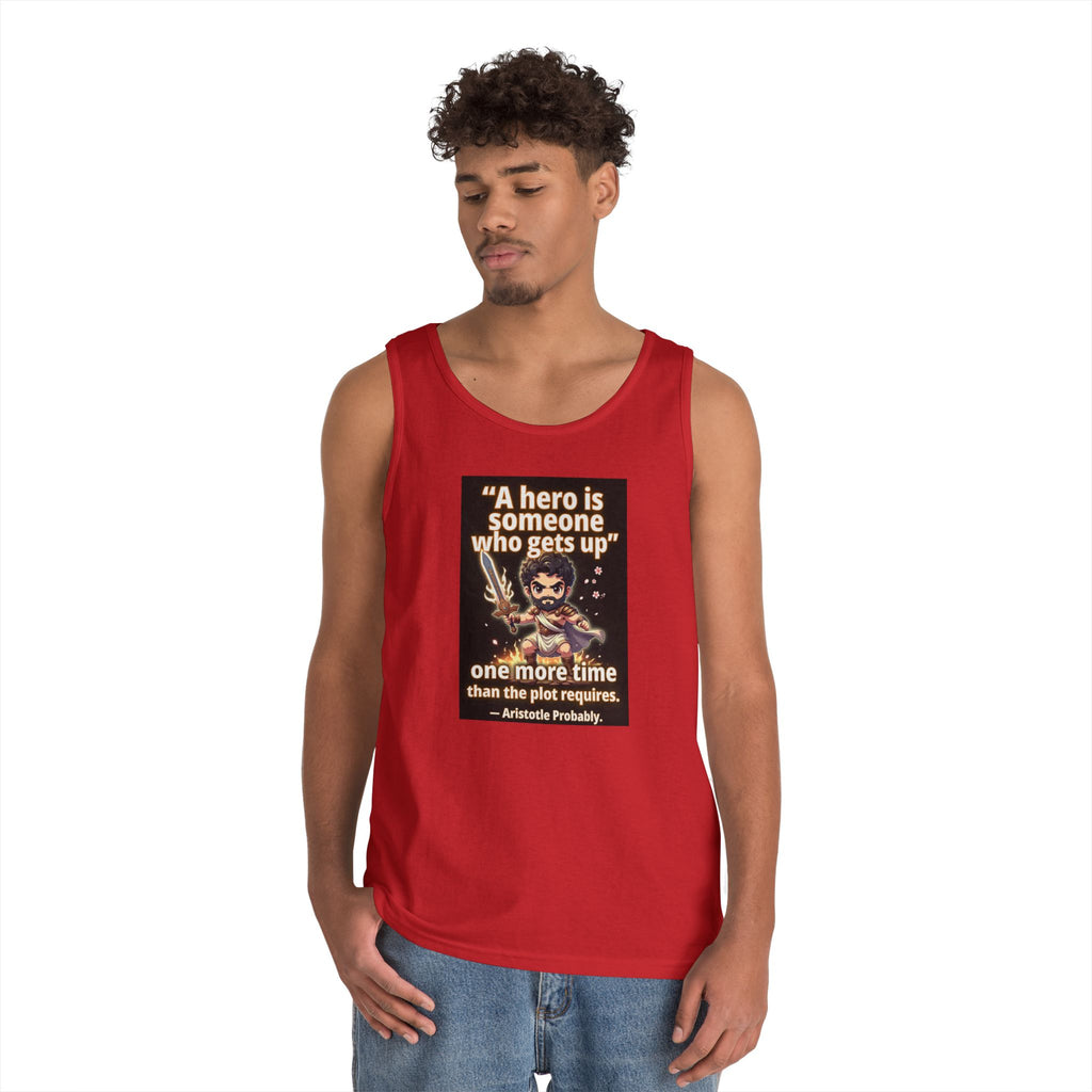 Hero Quote Tank Top — "A hero is someone who gets up" Inspirational Graphic Tank