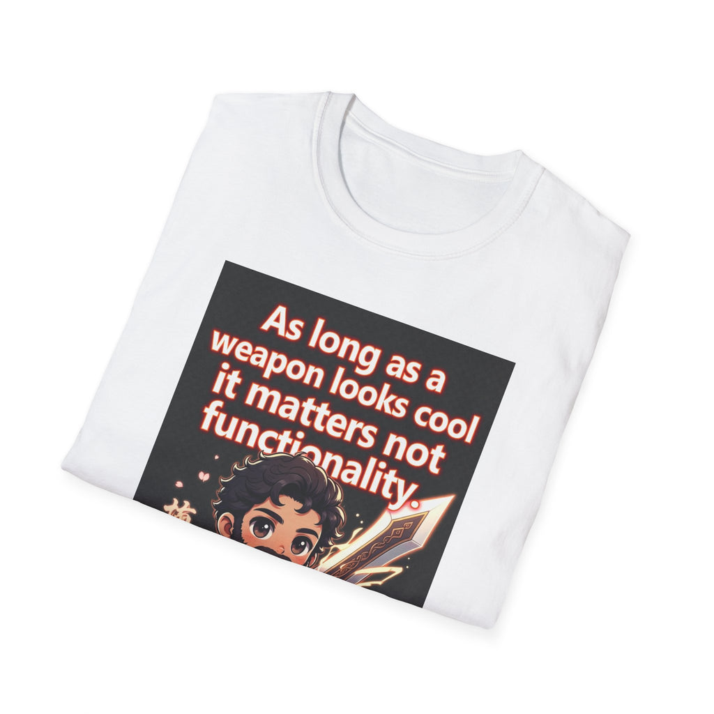 Funny Gaming T-Shirt — "As long as a weapon looks cool it matters not functionality — Aristotle Probably"