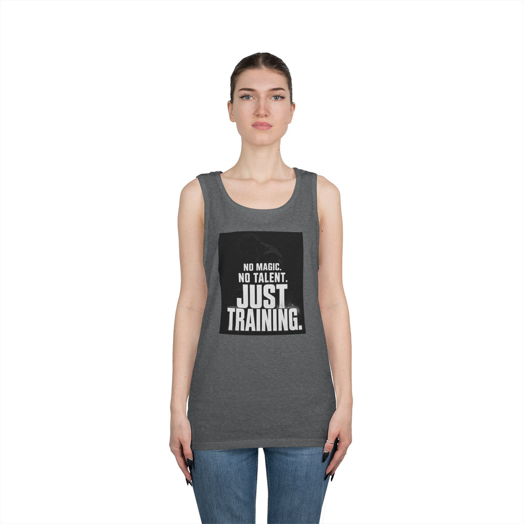 Training Tank Top — "No Magic. No Talent. Just Training." Motivational Gym Tank