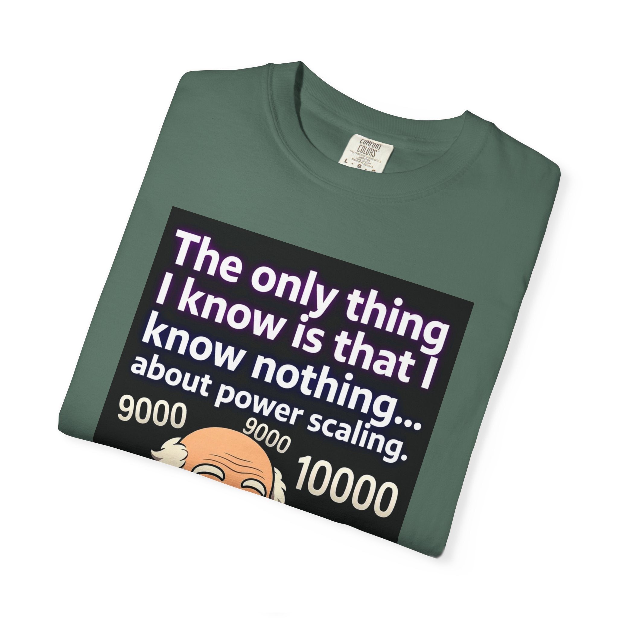 T‑Shirt — "The only thing I know is that I know nothing... about power scaling" Socrates Meme Tee